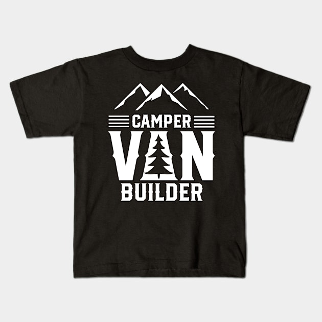 Vans Camper Van Building Builder Campervan Kids T-Shirt by dr3shirts